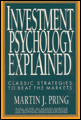 Investment psychology explained: classic strategies to beat the markets