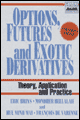 Options, futures and exotic derivatives