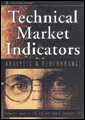 Technical market indicators: analysis and performance