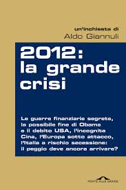 2012 La grande crisi