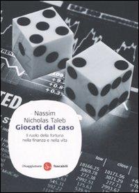 Giocati dal caso