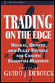 Trading on the edge: neural, genetic, and fuzzy systems for chaotic financial markets