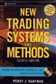 New trading systems and methods, 4th edition