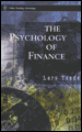 The psycology of finance
