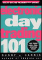 Electronic day trading 101
