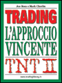 Trading: l'approccio vincente - TNT II