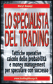 Lo specialista del trading