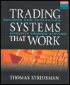 Trading systems that work