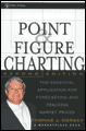 Point and figure charting (second edition)