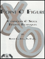 Point and figure charting: commodity and stocks trading techniques