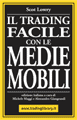 Il trading facile con le medie mobili