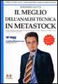 Il meglio dell'analisi tecnica in Metastock